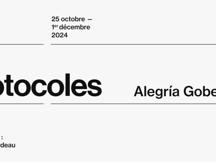 Protocoles – Alegría Gobeil